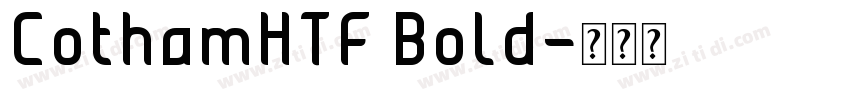CothamHTF Bold字体转换